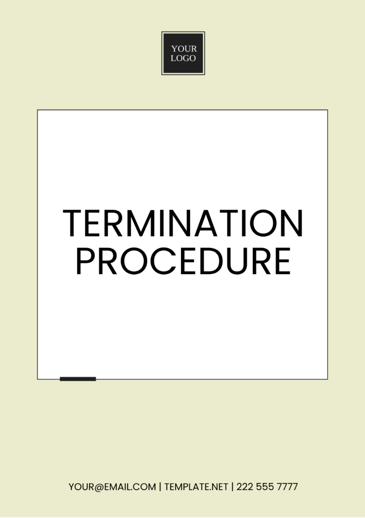 Termination Procedure Template