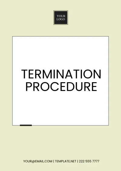 Free Termination Procedure Template to Edit Online