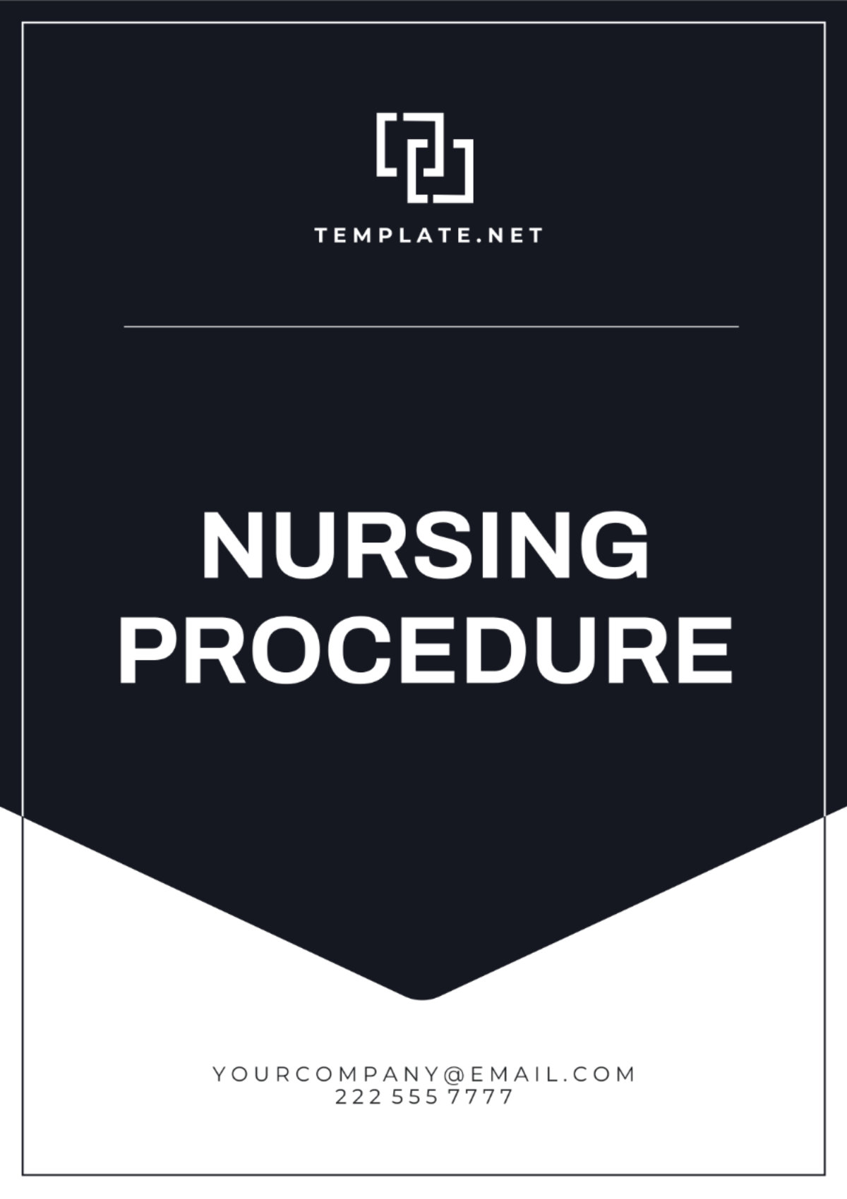 Nursing Procedure Template - Edit Online & Download