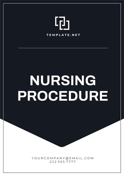 Free Nursing Procedure Template to Edit Online