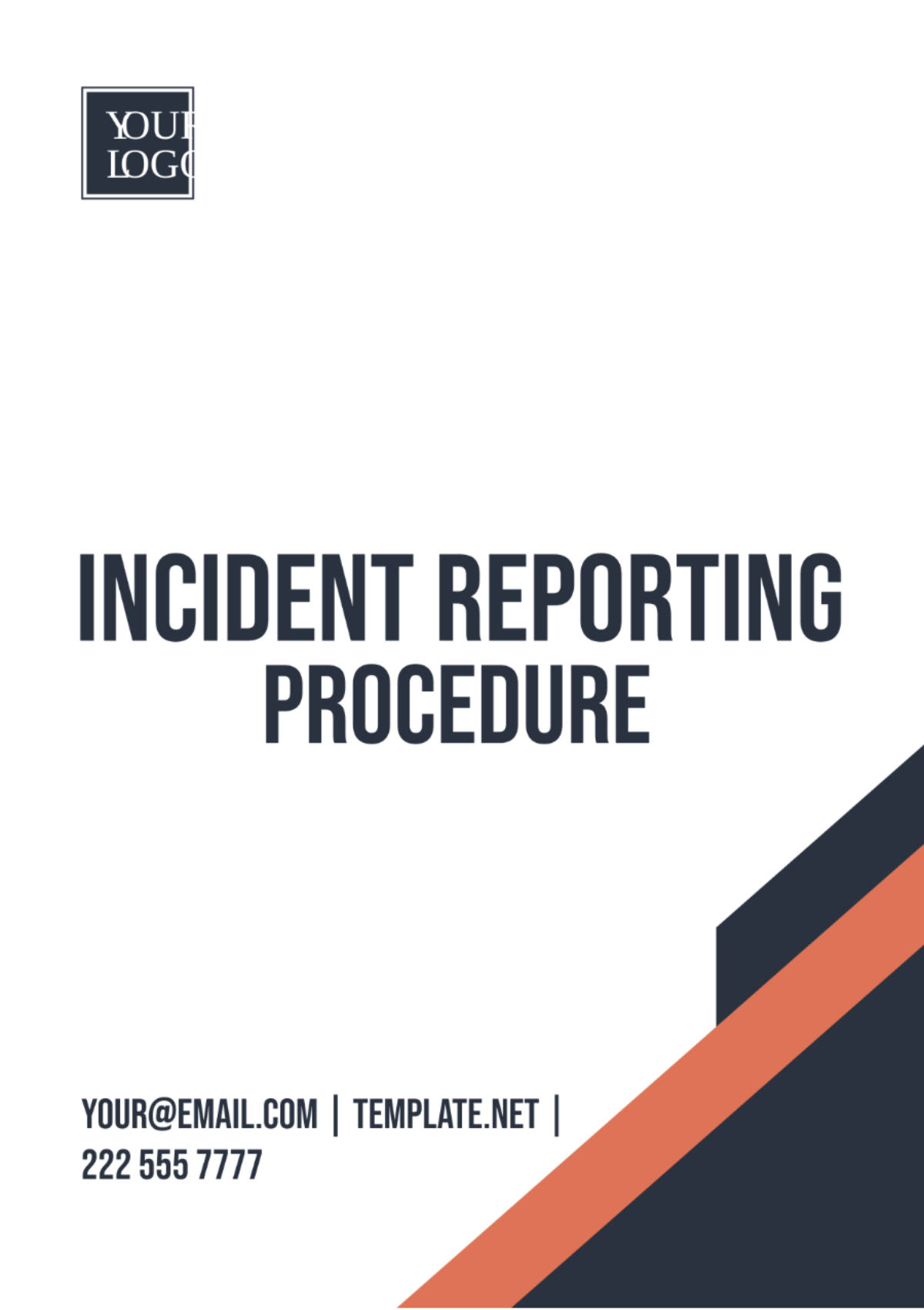 Incident Reporting Procedure Template