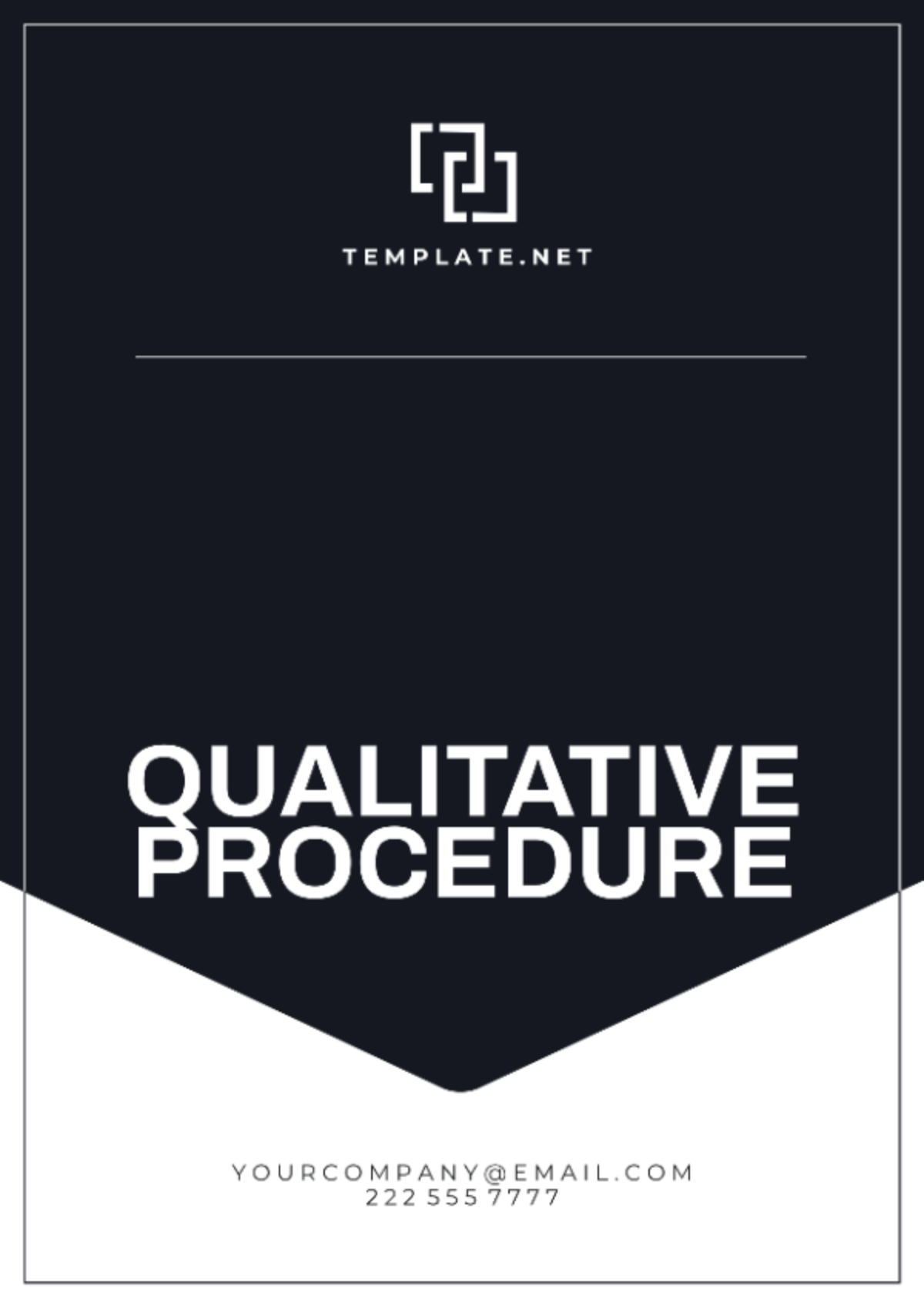 Qualitative Procedure Template