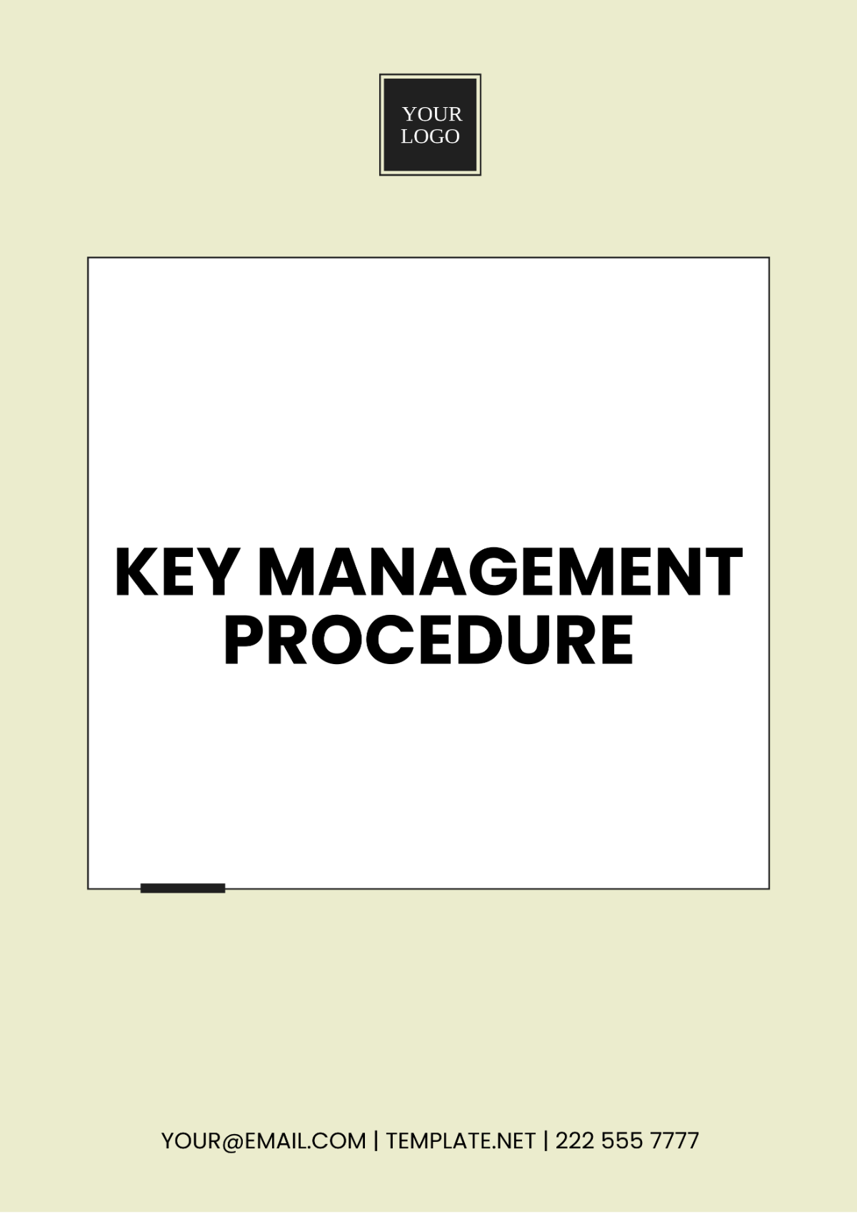 Key Management Procedure Template - Edit Online & Download