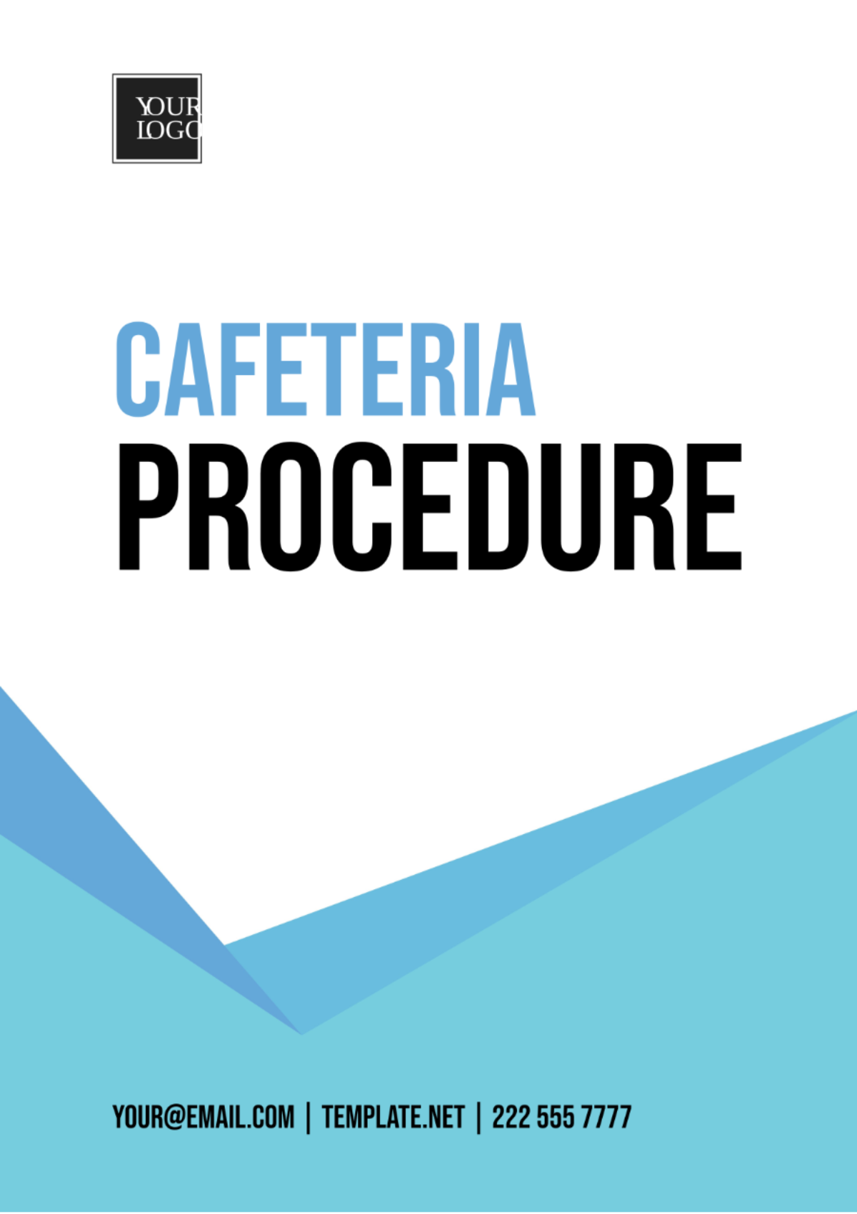 Cafeteria Procedure Template
