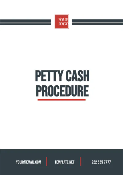 Free Petty Cash Procedure Template to Edit Online