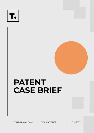 Free Patent Case Brief Template to Edit Online