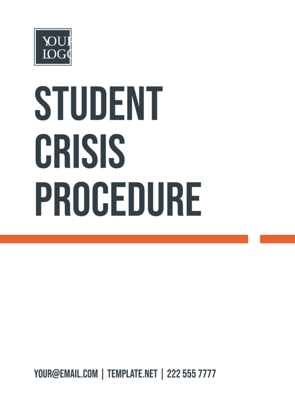 Student Crisis Procedure Template