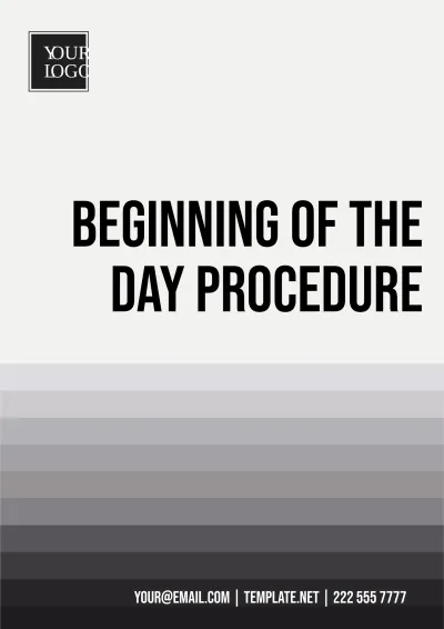 Free Beginning Of The Day Procedures Template to Edit Online