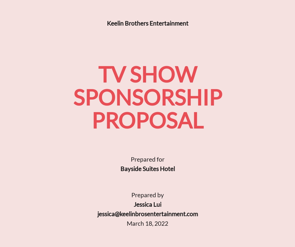 Tv Show Sponsorship Proposal Template - Google Docs, Word, Apple Inside tv show sponsorship agreement template