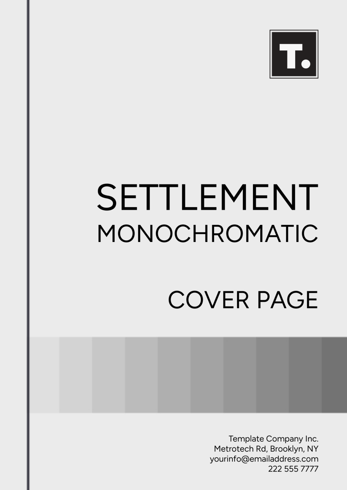 Settlement Monochromatic Cover Page