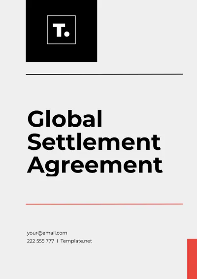 Free Global Settlement Agreement Template to Edit Online
