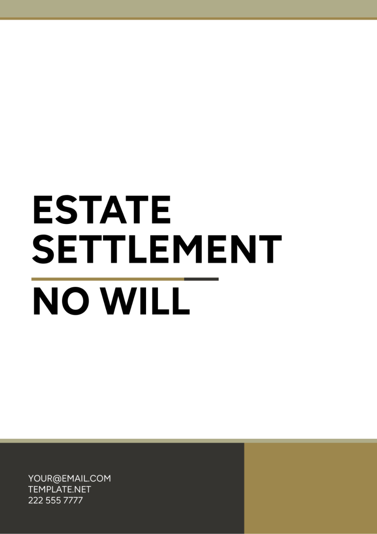 Free Estate Settlement No Will Template