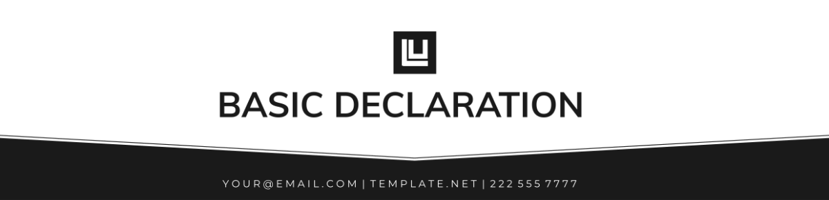 Basic Declaration Header Template