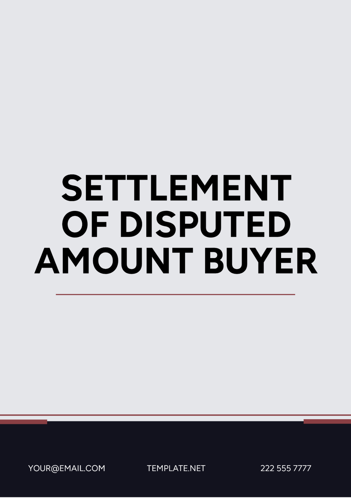 Settlement of Disputed Amount Buyer Template - Edit Online & Download