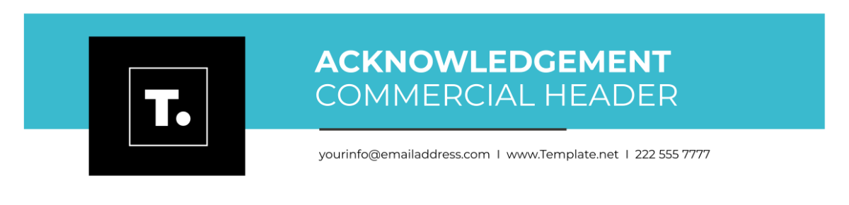 Acknowledgement Commercial Header Template - Edit Online & Download