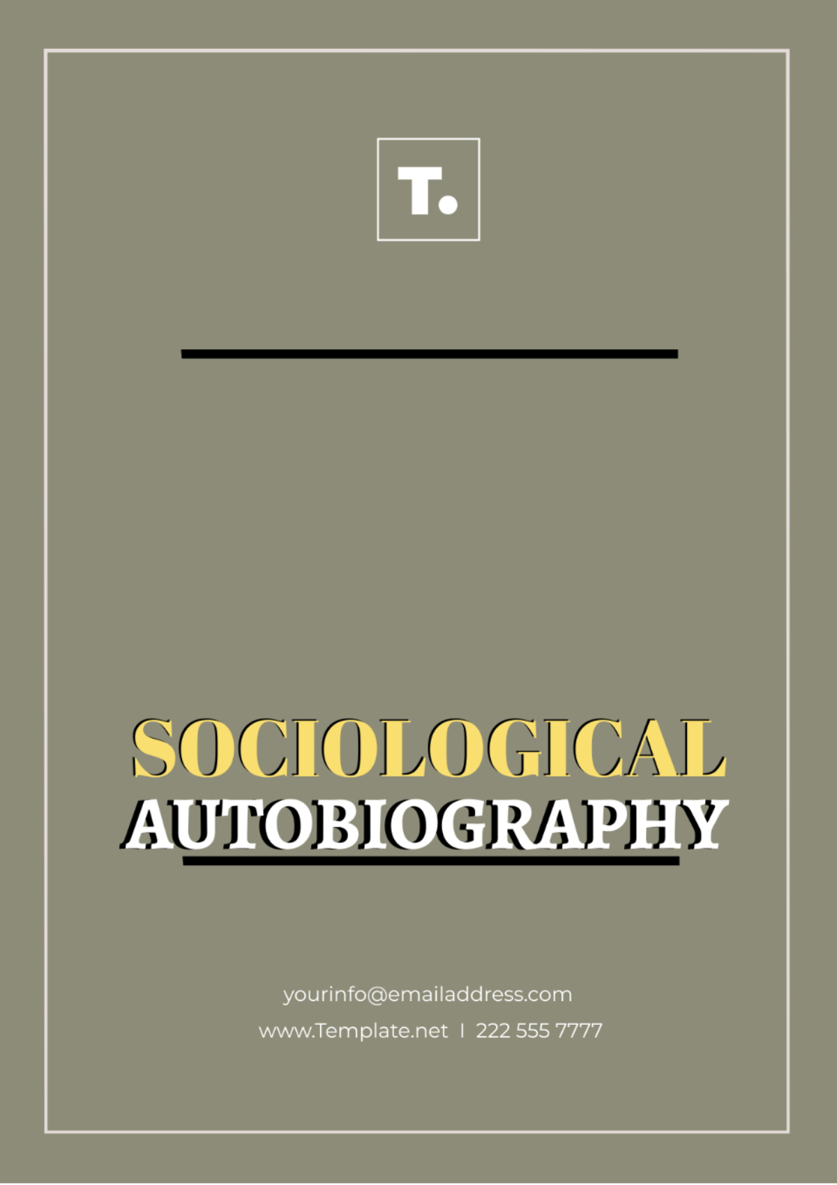 Free Sociological Autobiography Template