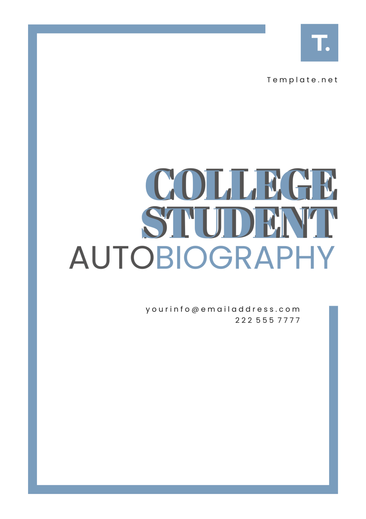 Free College Student Autobiography Template