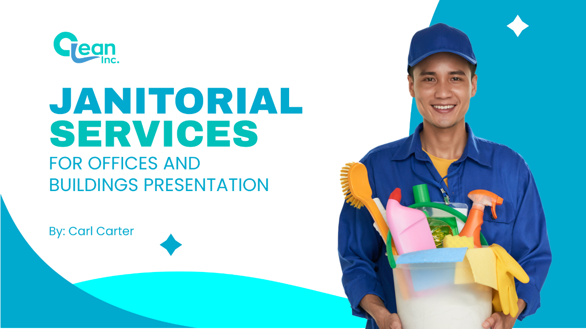 Janitorial Services for Offices and Buildings Presentation