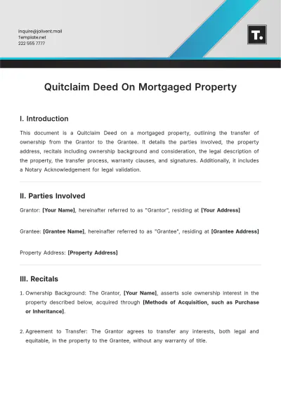 Free Quitclaim Deed On Mortgaged Property Template to Edit Online