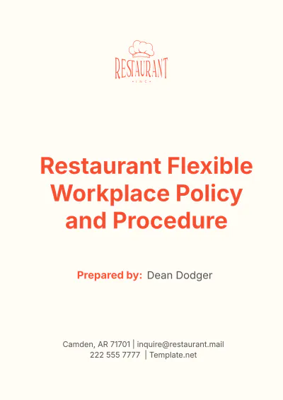 Free Restaurant Flexible Workplace Policy and Procedure Template to Edit Online