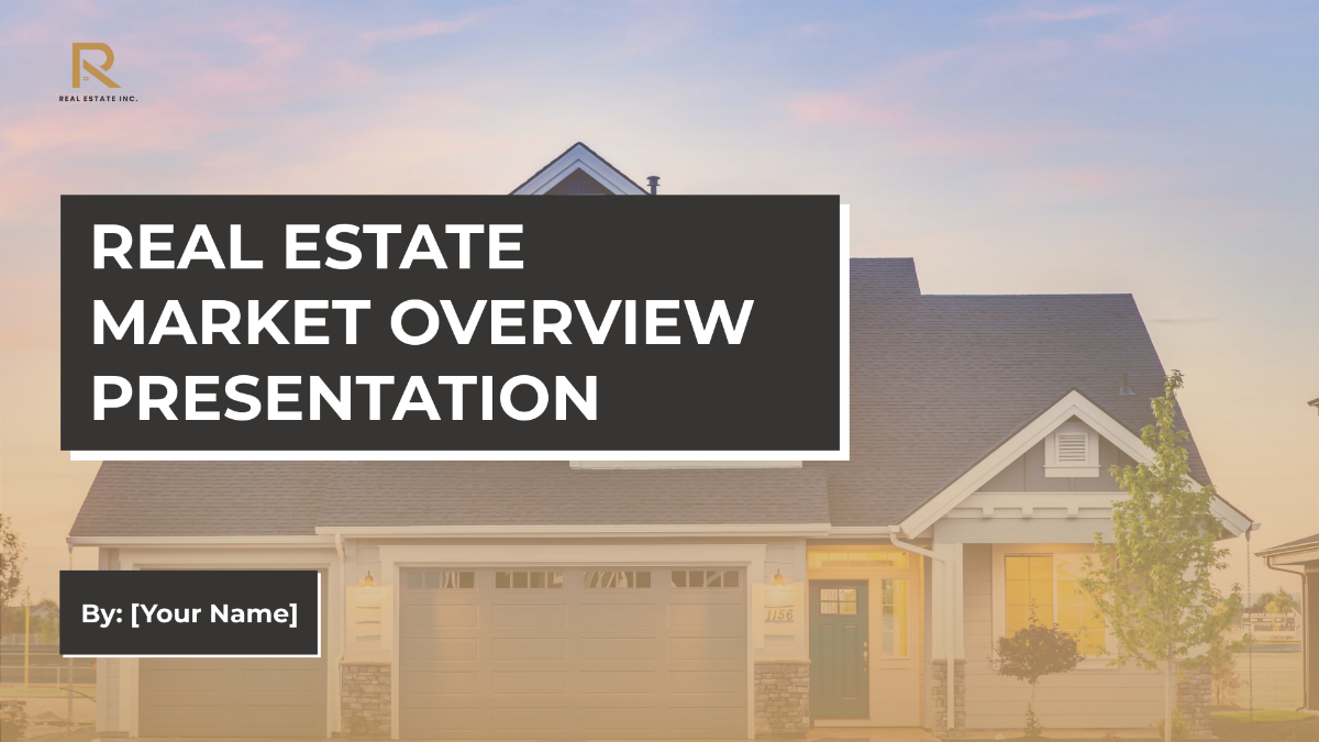 Real Estate Market Overview Presentation