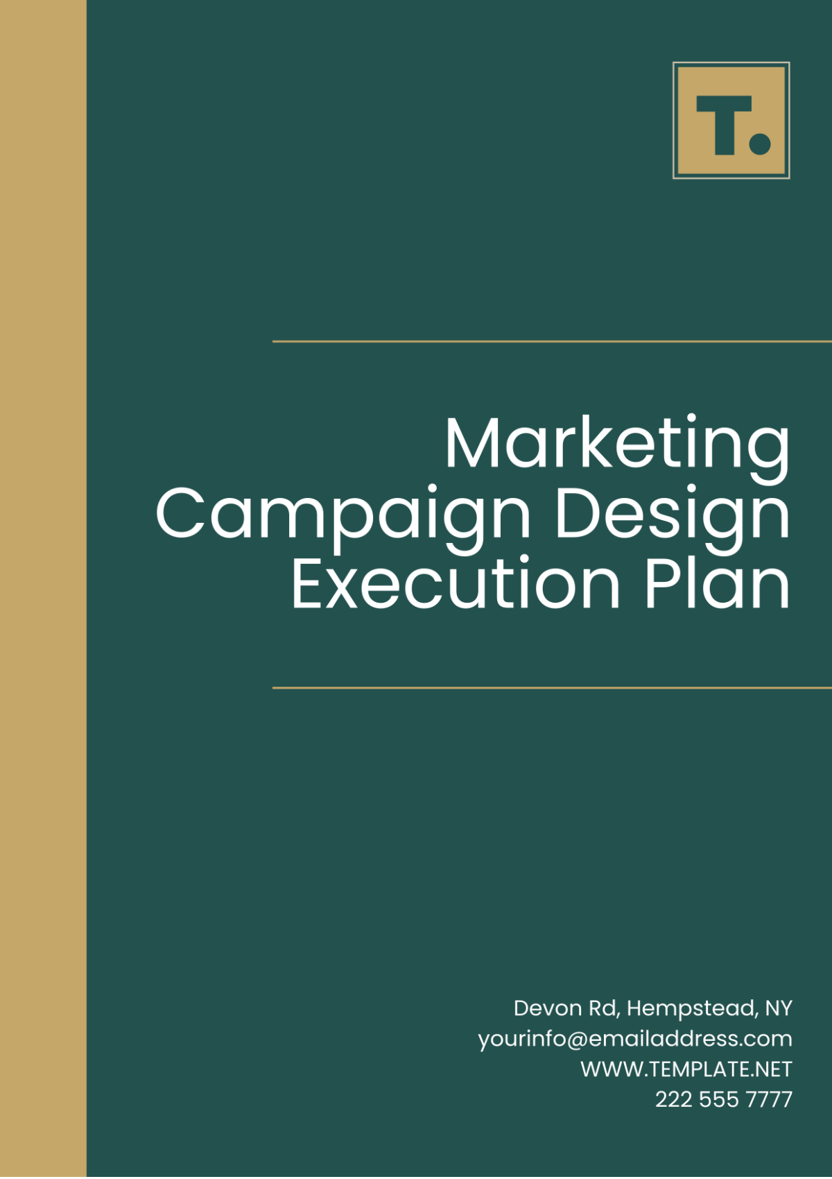 Marketing Campaign Design Execution Plan Template - Edit Online & Download