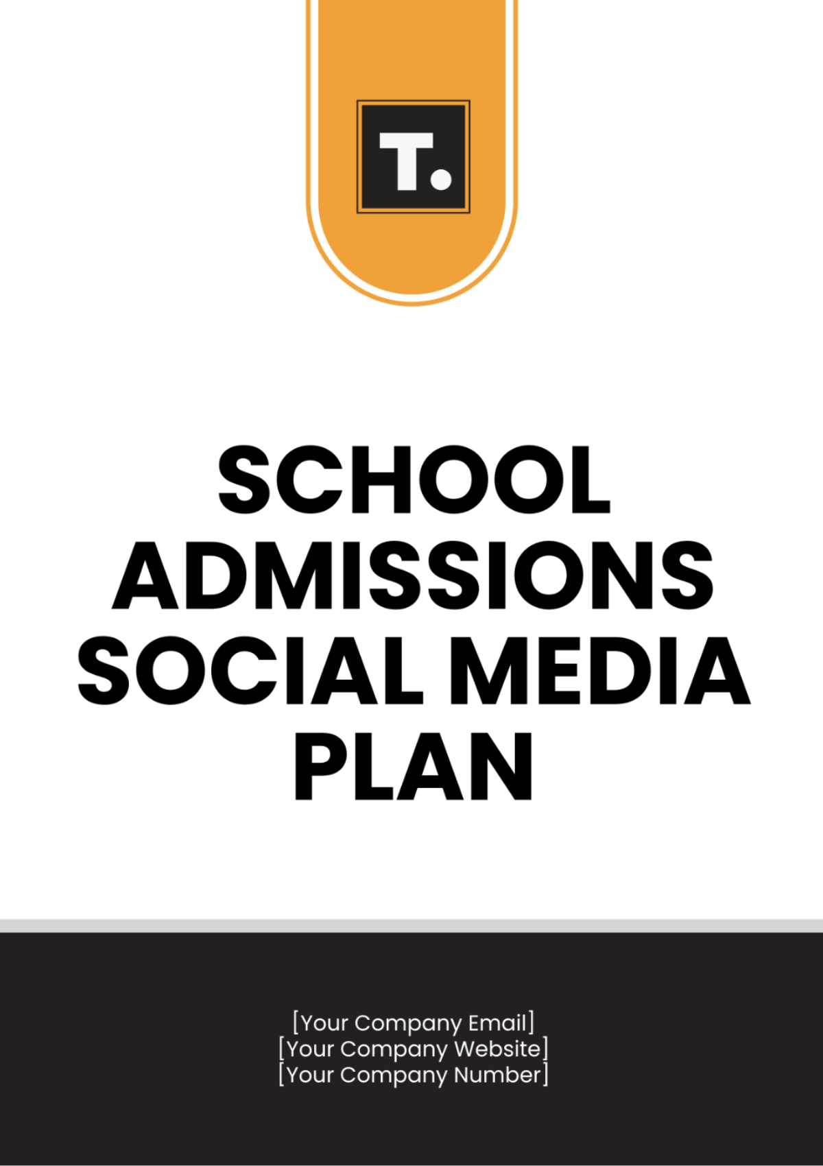 School Admissions Social Media Plan Template