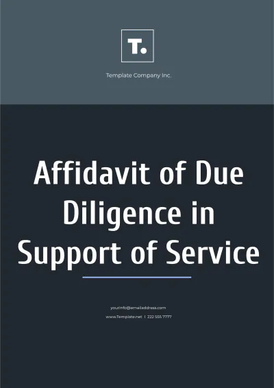 Free Affidavit Of Due Diligence In Support Of Service Template to Edit Online