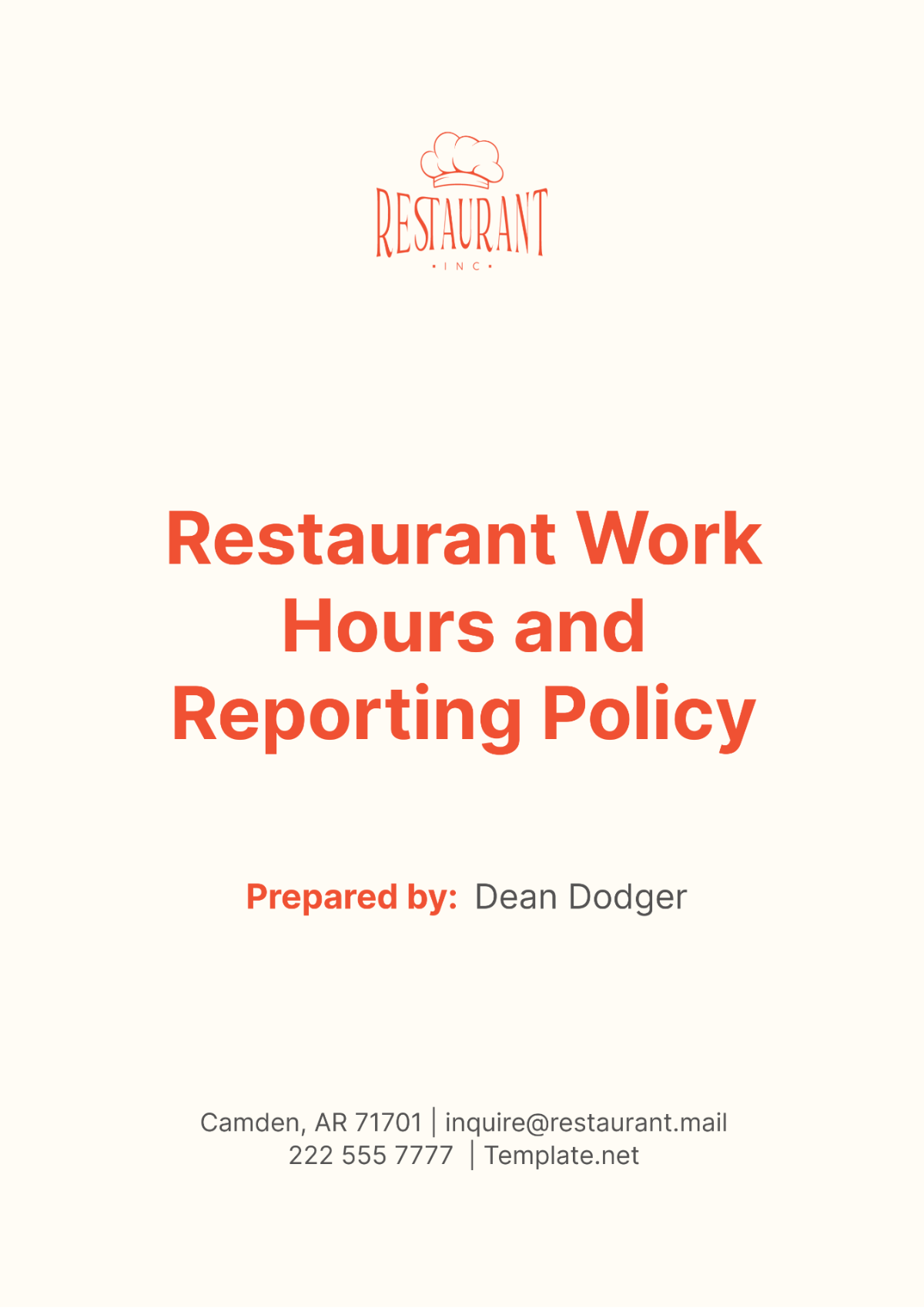 Restaurant Work Hours and Reporting Policy Template - Edit Online & Download