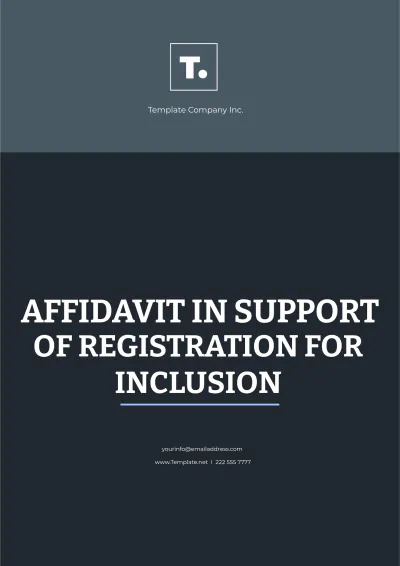 Free Affidavit In Support Of Registration For Inclusion Template to Edit Online