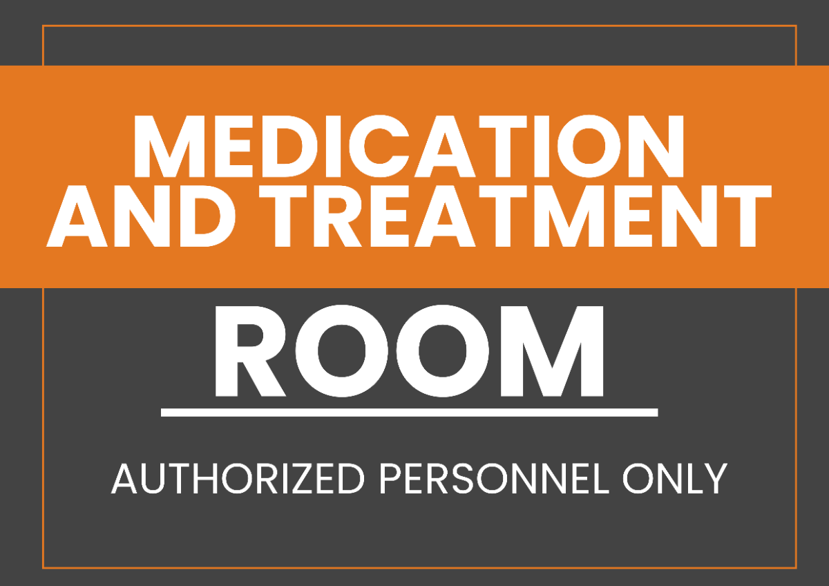 Medication and Treatment Room Signage