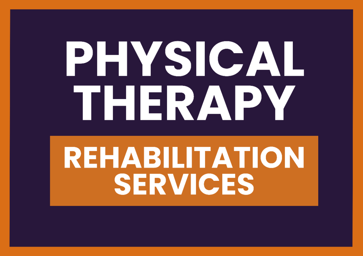 Physical Therapy and Rehabilitation Services Signage Template