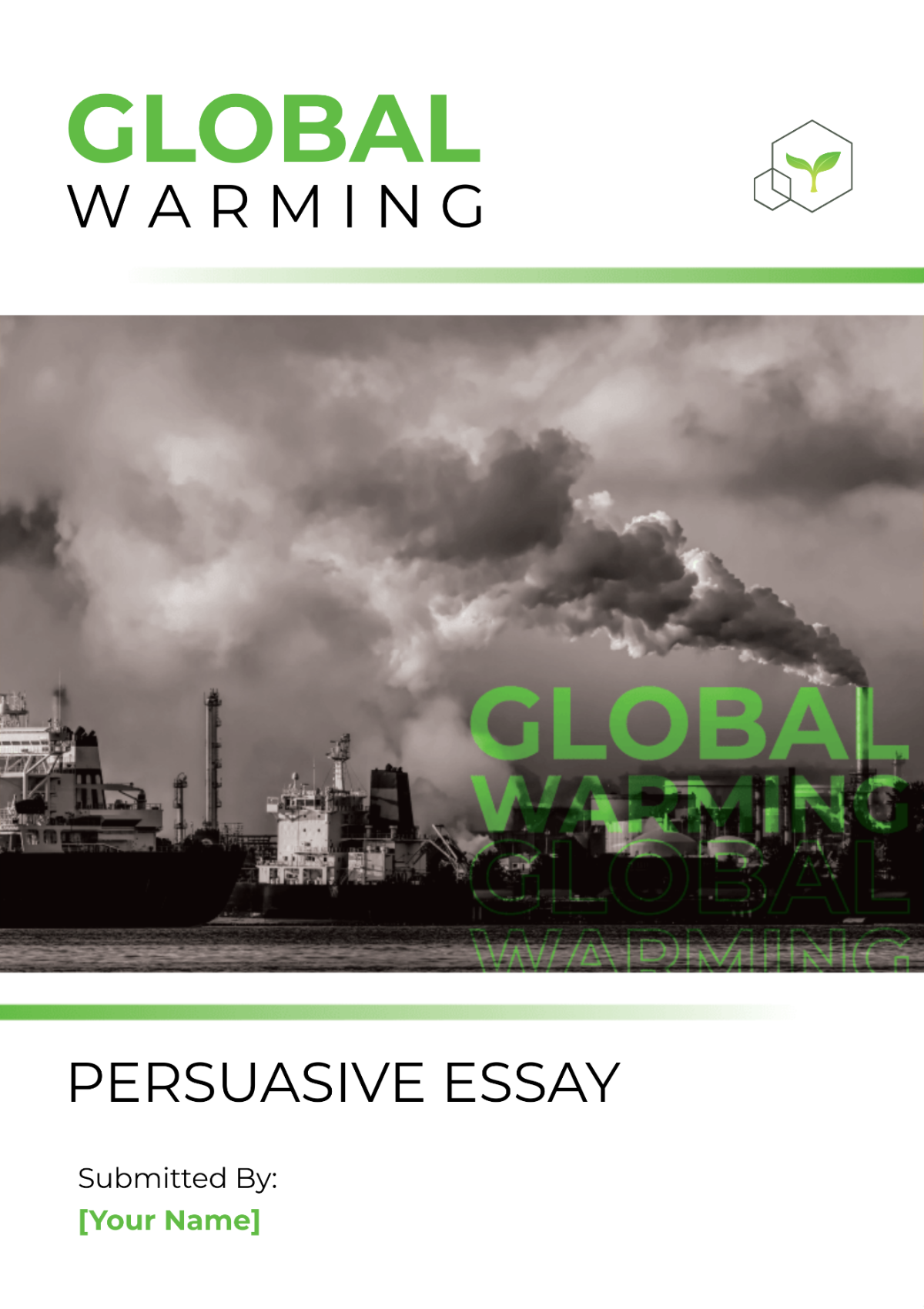 Global Warming Persuasive Essay - Edit Online & Download