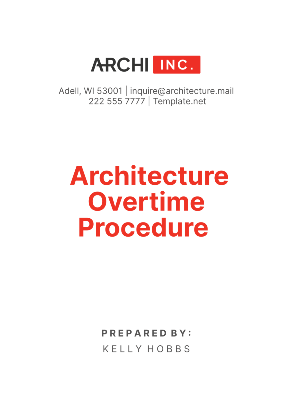 Architecture Overtime Procedure Template - Edit Online & Download