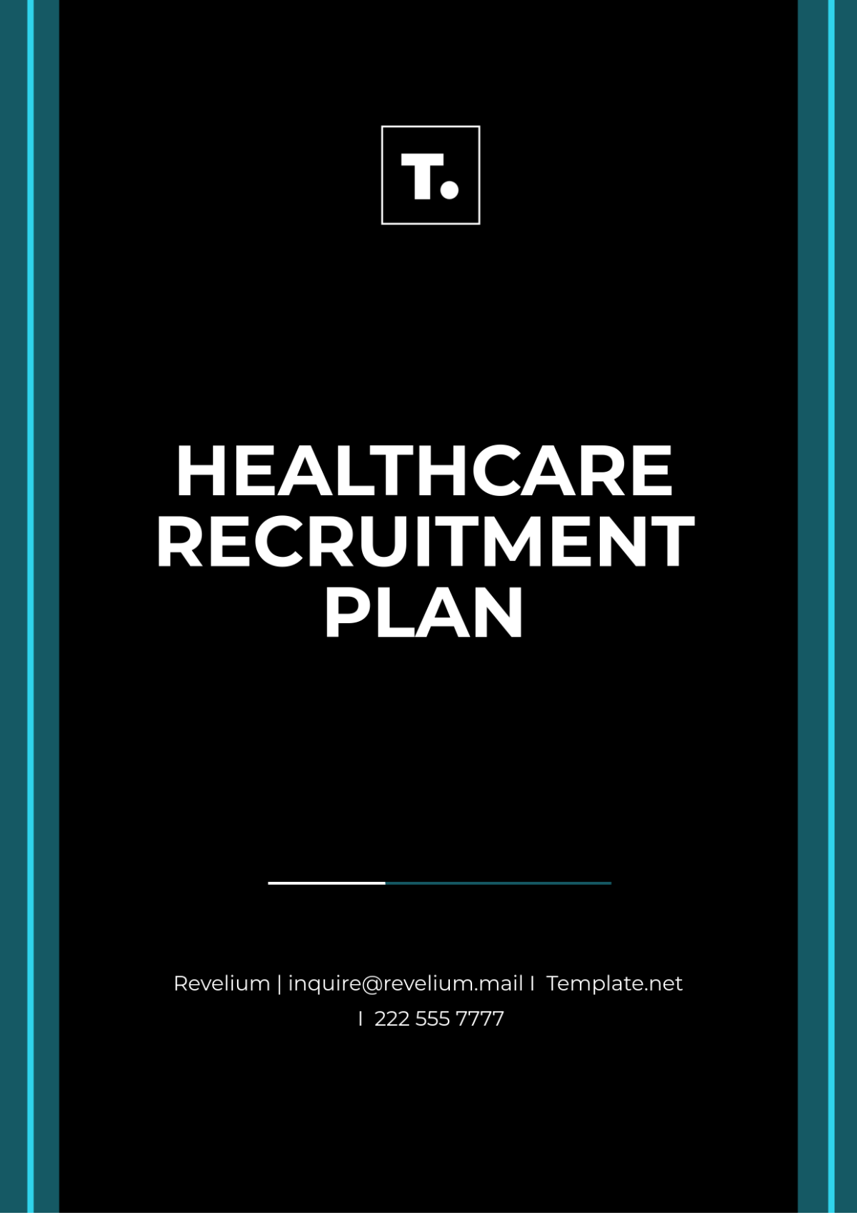 Healthcare Recruitment Plan Template - Edit Online & Download