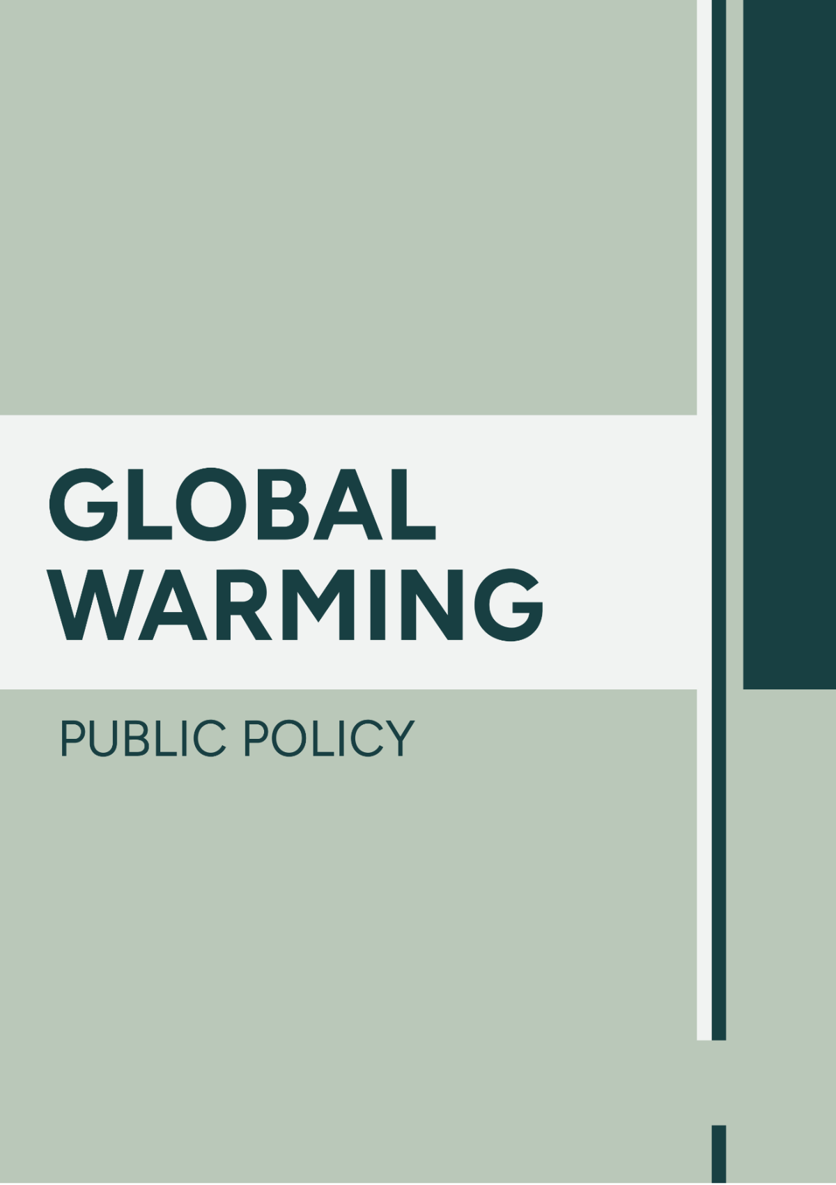 Global Warming Public Policy - Edit Online & Download