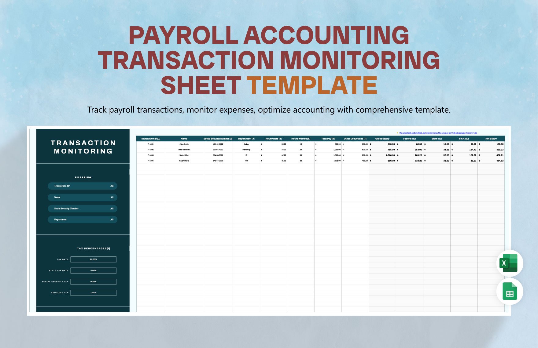 Payroll Accounting Transaction Monitoring Sheet Template in Excel, Google Sheets