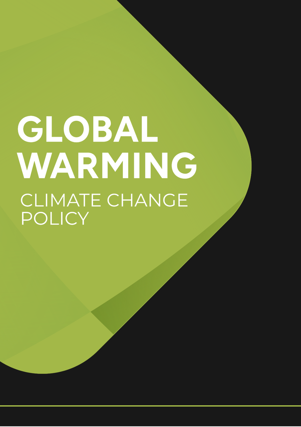 Global Warming Climate Change Policy - Edit Online & Download