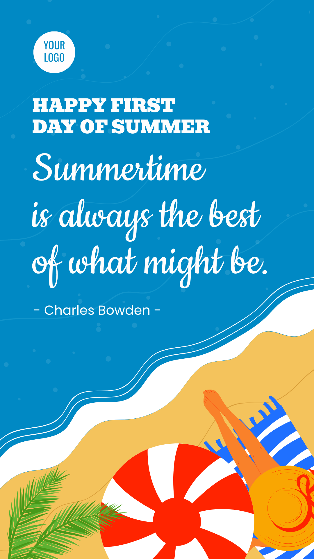 First Day of Summer Inspirational Quote
