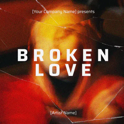 Free Broken Love Album Cover Template to Edit Online