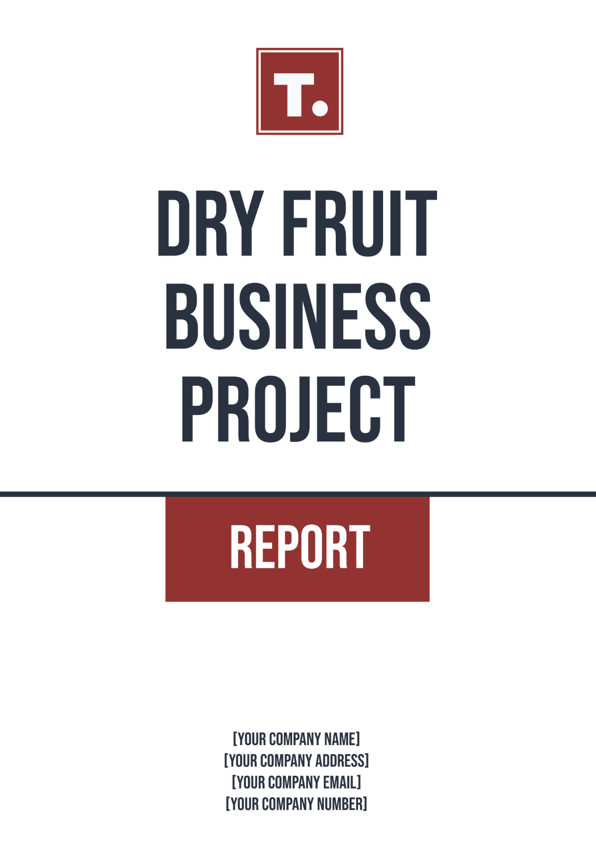 Dry Fruit Business Project Report Template - Edit Online & Download