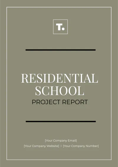Free Residential School Project Report Template to Edit Online