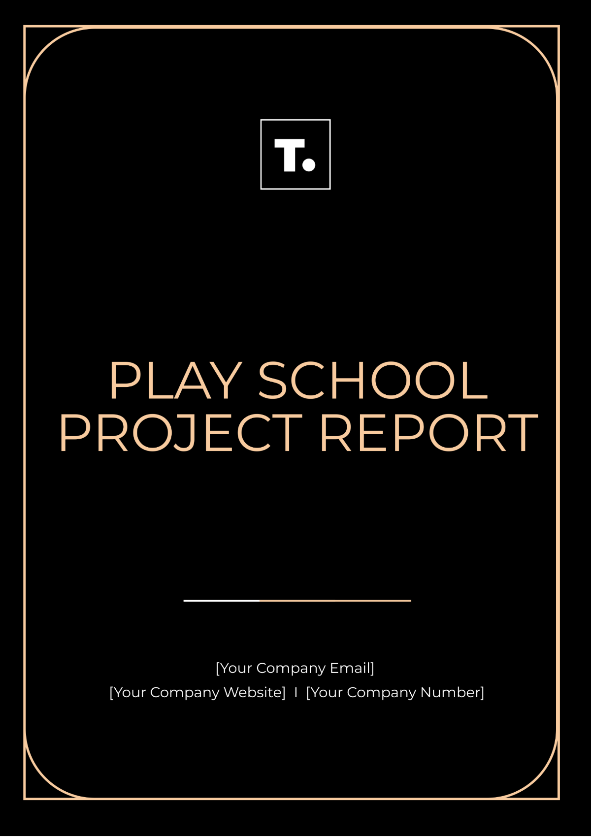 Play School Project Report Template - Edit Online & Download