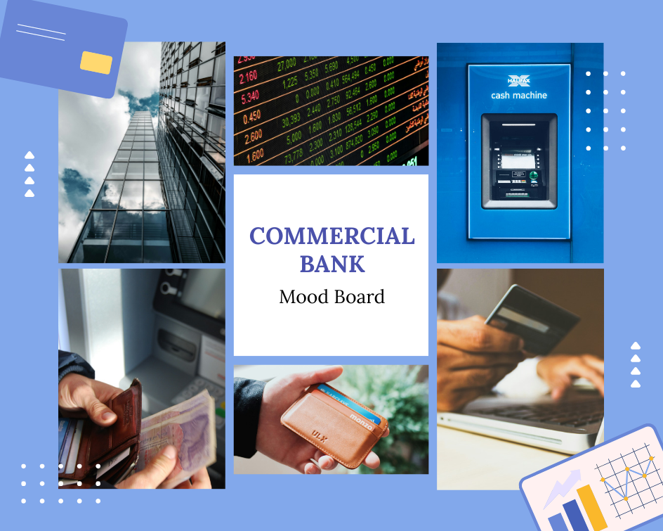 Commercial Bank Moodboard