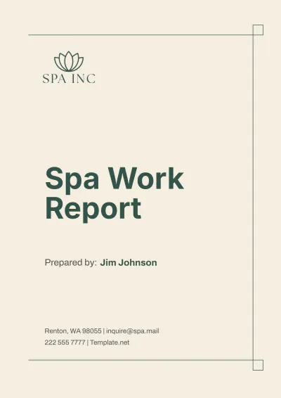 Free Spa Work Report Template to Edit Online