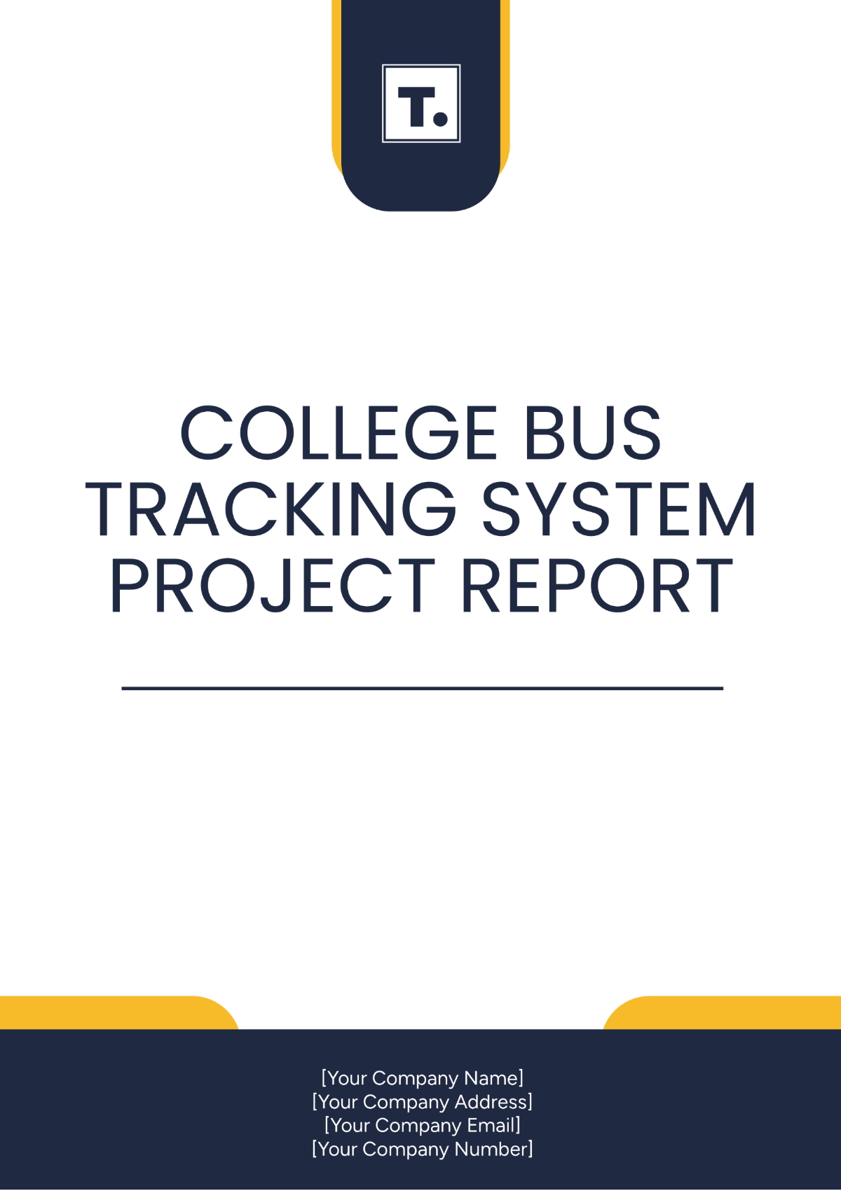 College Bus Tracking System Project Report Template - Edit Online & Download