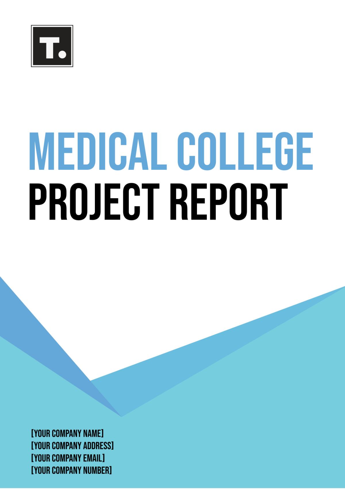 Medical College Project Report Template - Edit Online & Download