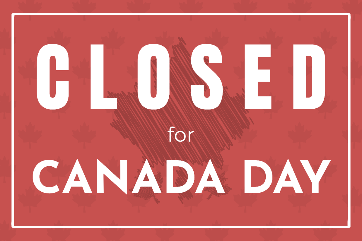 Canada Day Closed Sign