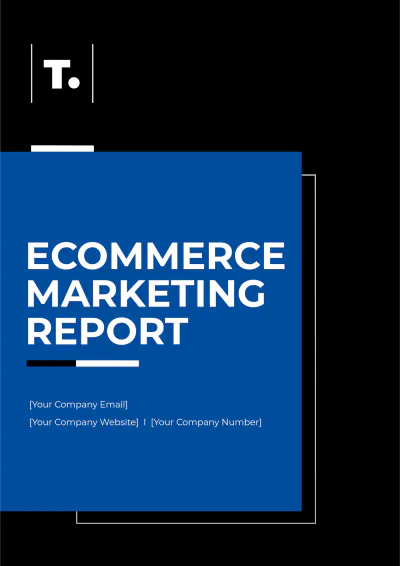 Free Ecommerce Marketing Report Template to Edit Online