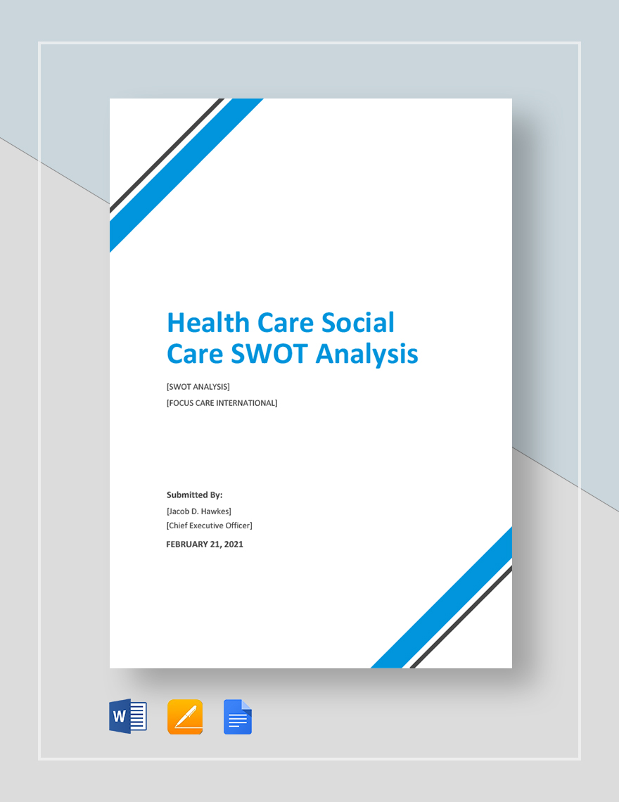 Health Care/Social Care SWOT Analysis Template - Google Docs, Word ...